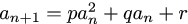 Fórmula de recurrencia : pa^2+qa+r